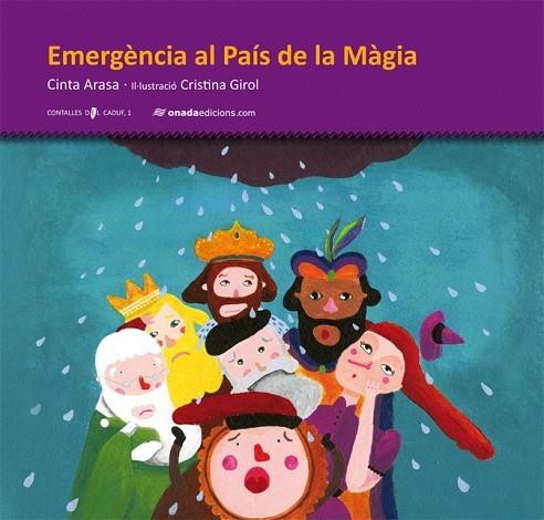 Emergència al País de la Màgia | 9788415221005 | Arasa i Carot, Cinta/Girol Duran, Cristina
