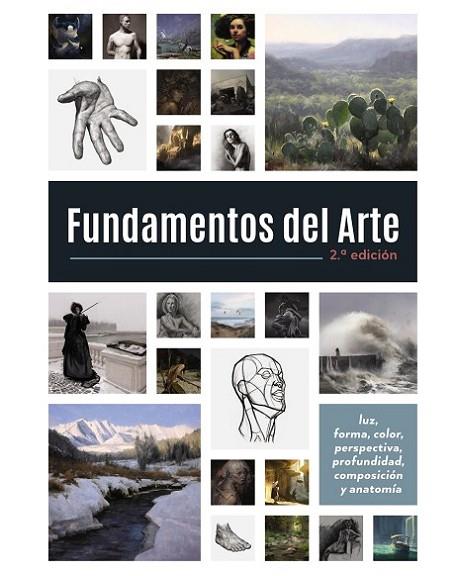 Fundamentos del Arte. Segunda Edición | 9788441543263 | 3dtotal Publishing