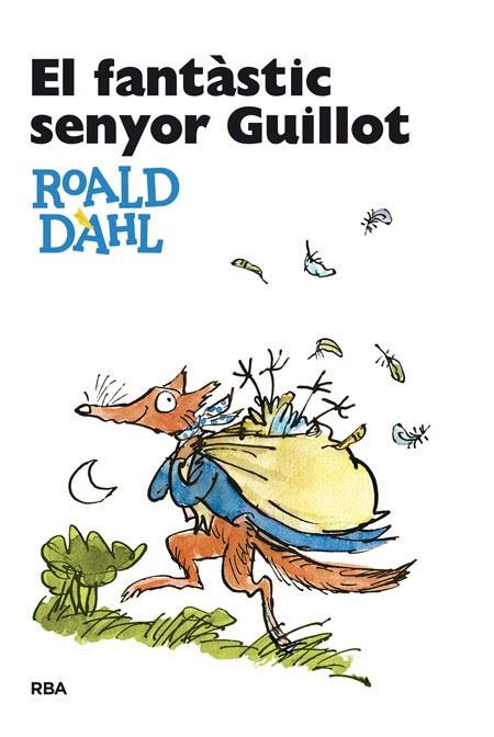 El fantàstic Senyor Guillot | 9788482641010 | Dahl Roald