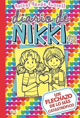 Diario de Nikki 12 - Un flechazo de lo más catastrófico | 9788427212589 | Russell, Rachel Renée