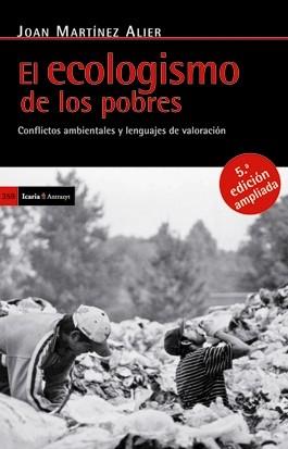 El ecologismo de los pobres | 9788498883930 | Martínez Alier, Joan