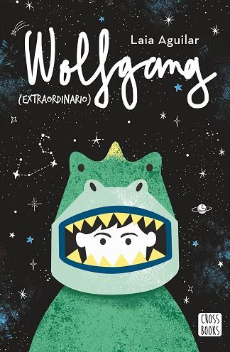 Wolfgang (extraordinario) | 9788408202226 | Aguilar, Laia