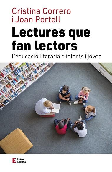 Lectures que fan lectors | 9788497667975 | Correro Iglesias, Cristina / Portell Rifà, Joan