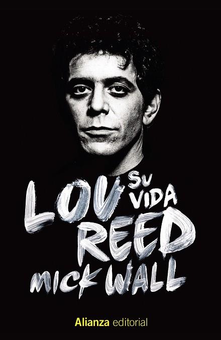 Lou Reed: Su vida | 9788413622644 | Wall, Mick