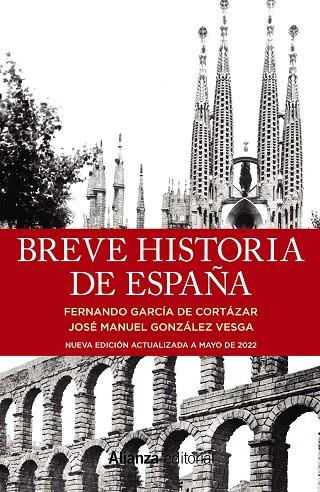 Breve historia de España | 9788411480567 | García de Cortázar, Fernando / González Vesga, José Manuel