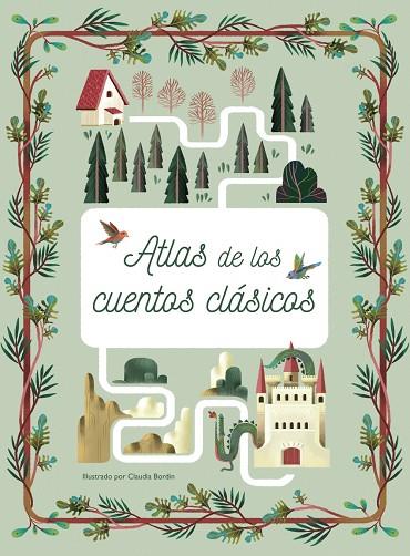 Atlas de los cuentos clásicos | 9788469865934 | Bordin, Claudia (il.)
