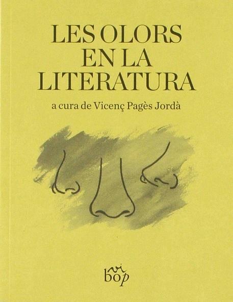 Les olors en la literatura | 9788494829918 | PAGÈS JORDÀ, VICENÇ