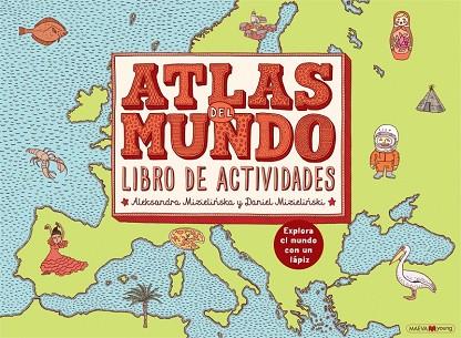 Atlas del mundo. Libro de actividades | 9788416363988 | Mizielinska, Aleksandra