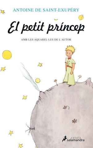 El petit princep | 9999900000276 | Saint-Exupéry, Antoine de