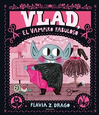 Vlad, el vampiro fabuloso | 9788414054147 | Drago, Flavia Z.