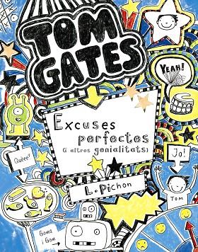 Tom Gates: Excuses perfectes (i altres genialitats) | 9788499064055 | Pichon, Liz
