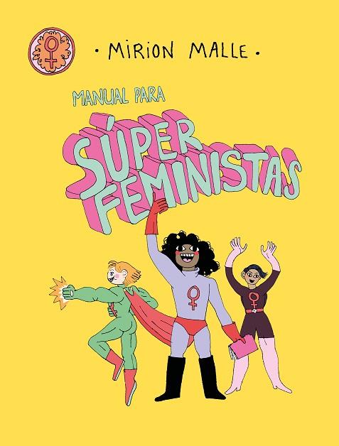 Manual para superfeministas | 9788413923611 | Malle, Mirion