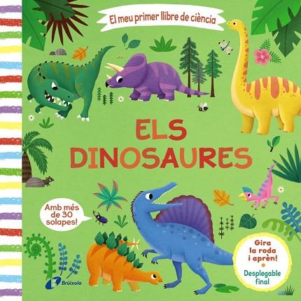 El meu primer llibre de ciència. Els dinosaures | 9788413492131 | AA.VV.