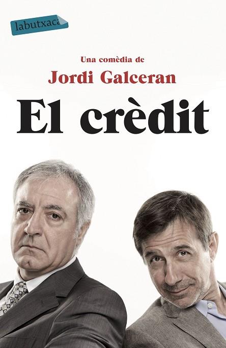 El crèdit | 9788499309118 | Galcerán Ferrer, Jordi