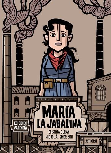 María la Jabalina (edició en valencià) | 9788418909665 | Durán, Cristina / Giner Bou, Miguel Ángel