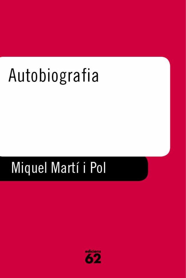 Autobiografia | 9788429754216 | Martí i Pol, Miquel