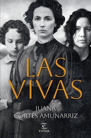 Las vivas | 9788467072709 | Cortés Amunarriz, Juana
