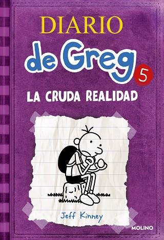 Diario de Greg 5 - La cruda realidad | 9788427200692 | Kinney, Jeff