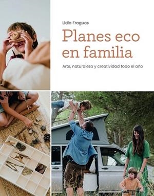 Planes eco en familia | 9788499796864 | Fraguas, Lídia