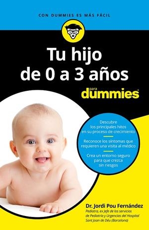 Tu hijo de 0 a 3 años para Dummies | 9788432904493 | Pou Fernández, Jordi