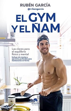 El gym y el ñam | 9788413440767 | García Carnicero, Rubén
