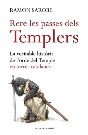 Rere les passes dels templers | 9788416930173 | Sarobe, Ramon