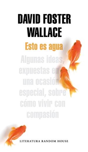 Esto es agua | 9788439729396 | Wallace, David Foster