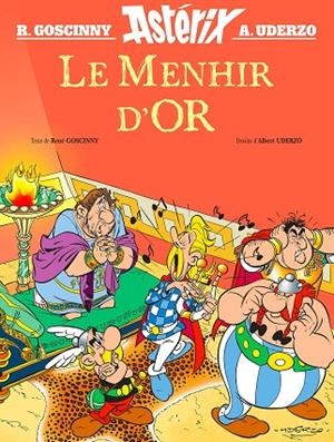 Asterix et le Menhir d'Or: Hors collection | 9782864973461 | Goscinny, René/Uderzo, Albert