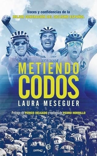 Metiendo codos | 9788491647539 | Meseguer Mata, Laura