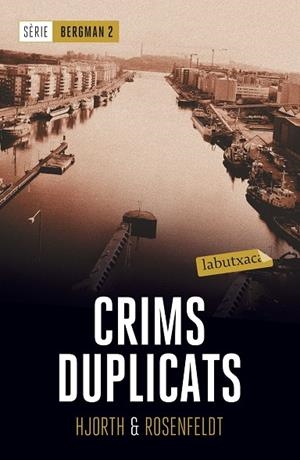 Crims duplicats | 9788417031435 | Hjorth, Michael / Rosenfeldt, Hans