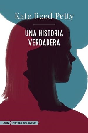 Una historia verdadera (AdN) | 9788413622279 | Petty, Kate Reed