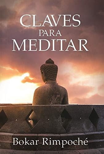Claves para meditar | 9788412088434 | Rimpoché, Bokar