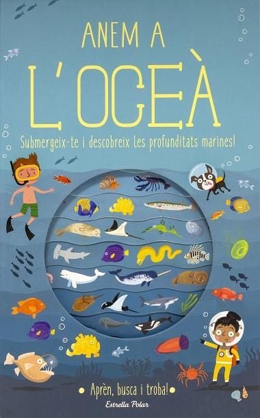 Anem a l'oceà | 9788491376699 | Knapman, Timothy / Robins, Wesley