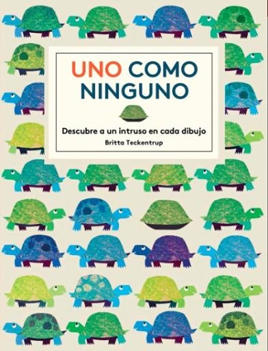 Uno como ninguno | 9788494157837 | Britta Teckentrup