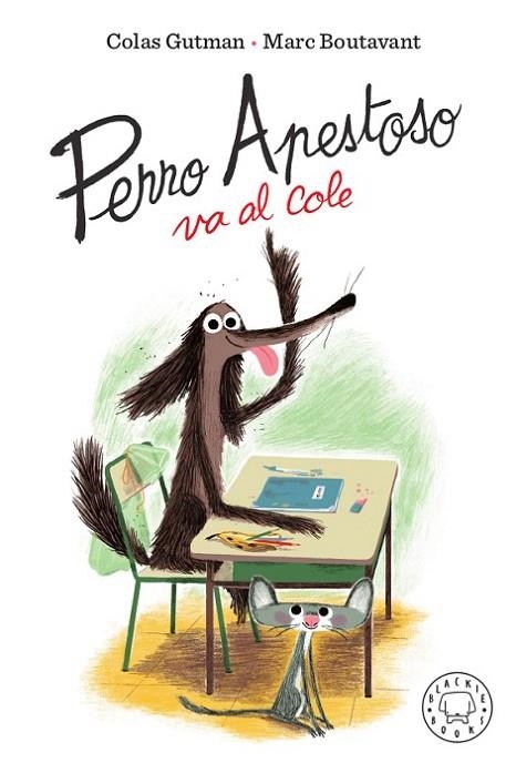 Perro Apestoso va al cole | 9788417552466 | Gutman, Colas