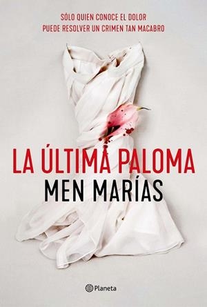 La última paloma | 9788408242307 | Marías, Men