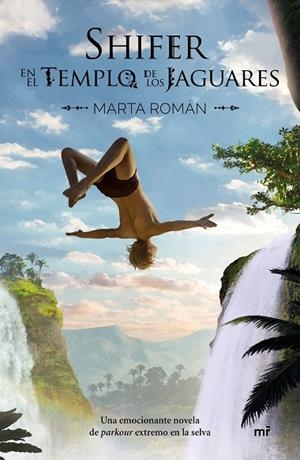 Shifer en el templo de los jaguares | 9788427048737 | Román, Marta