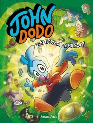John Dodo i l'enigma del passat | 9788418444364 | Dodo, John