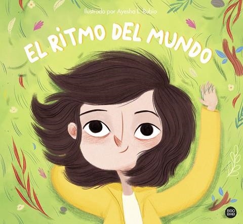 El ritmo del mundo | 9788408243175 | Rubio, Ayesha L.