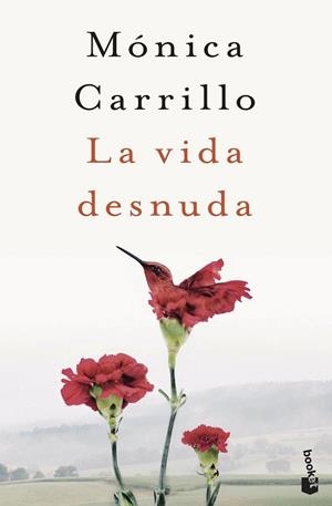 La vida desnuda | 9788408243557 | Carrillo, Mónica