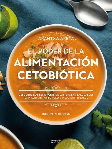 El poder de la alimentación cetobiótica | 9788408242802 | Areta, Arantxa