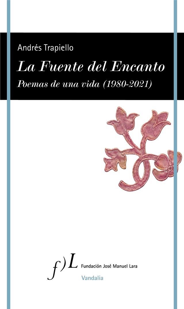 La Fuente del Encanto | 9788417453718 | Trapiello, Andrés