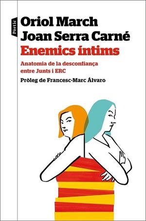 Enemics íntims | 9788498094923 | March, Oriol / Serra, Joan