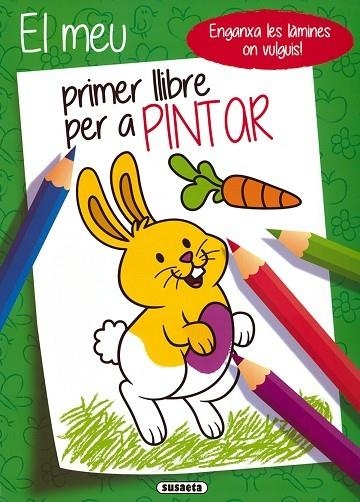 El meu primer llibre per a pintar - 4 | 9788467776058 | Ediciones, Susaeta