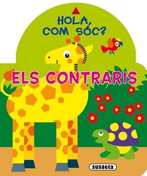Els contraris | 9788467725322 | Susaeta, Equip