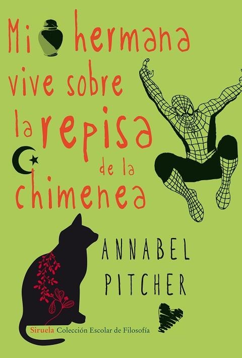 Mi hermana vive sobre la repisa de la chimenea | 9788415803393 | Pitcher, Annabel