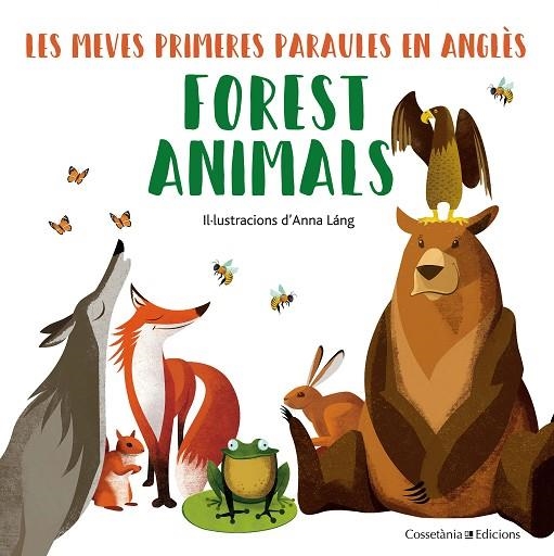 Forest animals | 9788490348246 | Láng, Anna
