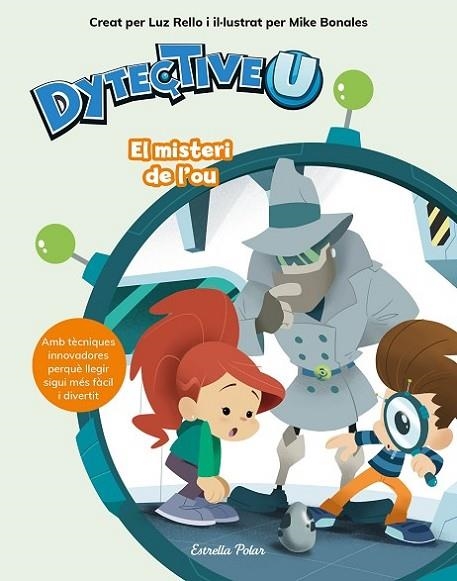 DytectiveU. El misteri de l'ou | 9788491377092 | Rello, Luz