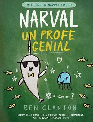 Narval, un profe genial 6 | 9788426147363 | Clanton, Ben