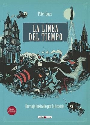 La línea del tiempo | 9788416690053 | Goes, Peter
